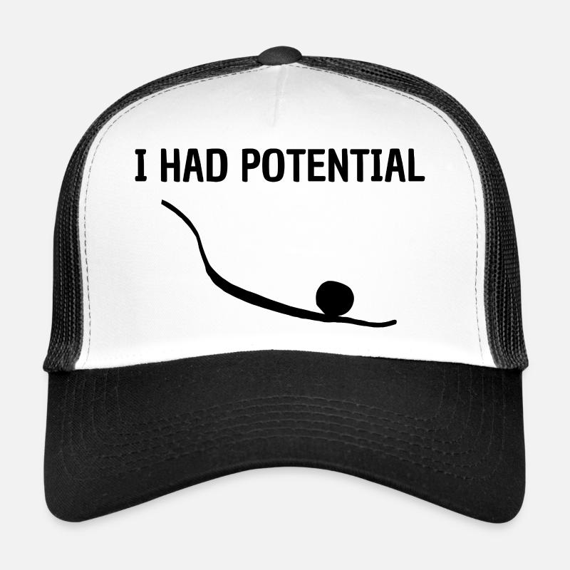 I Had Potential Offbeat Graphic Humor Trucker Cap