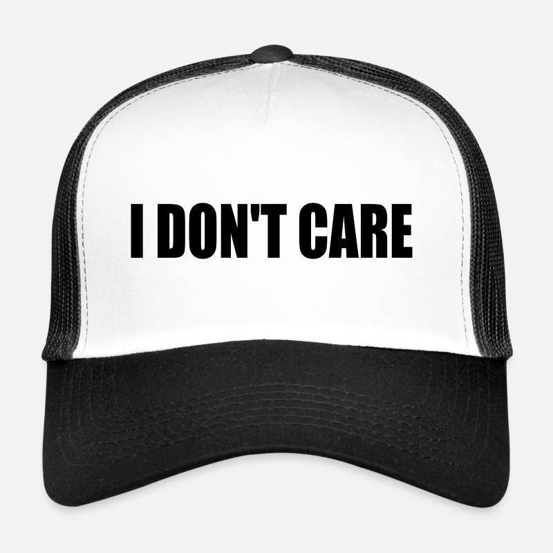 I dont care - Trucker Cap - Weiß/Schwarz
