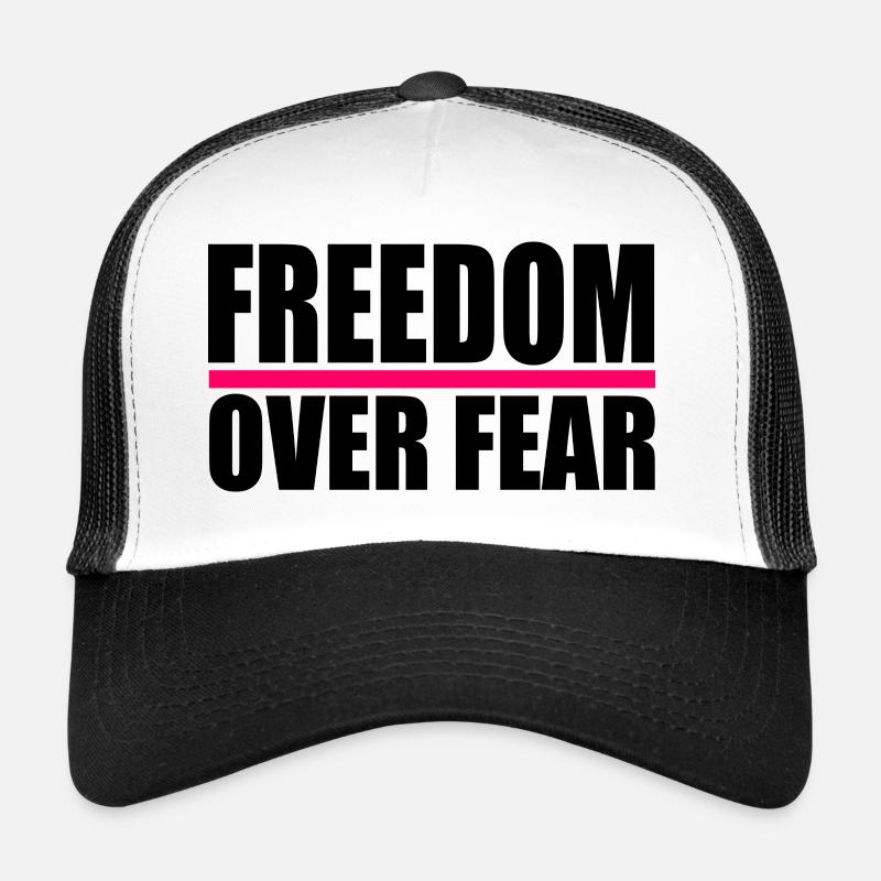LA LIBERTÉ SUR LA PEUR Casquette trucker 
