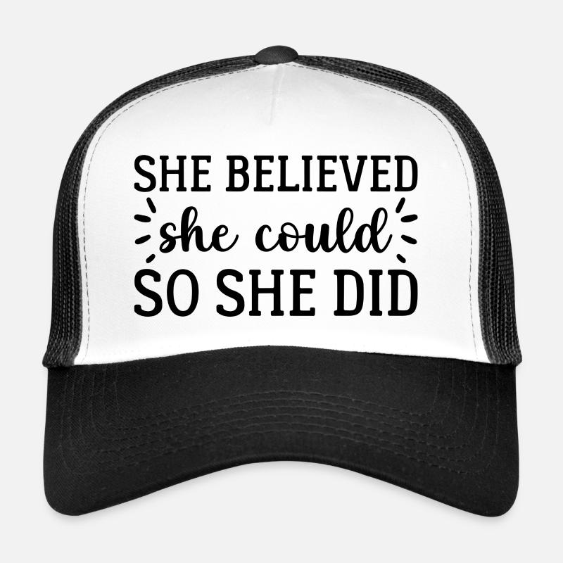 She Believed - Trucker Cap - white/black
