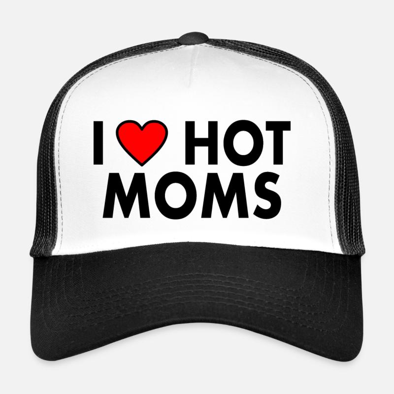 I love hot moms Casquette trucker 