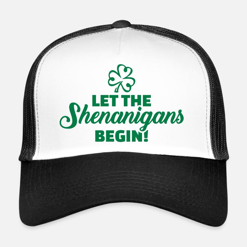Let the shenanigans begin Trucker Cap