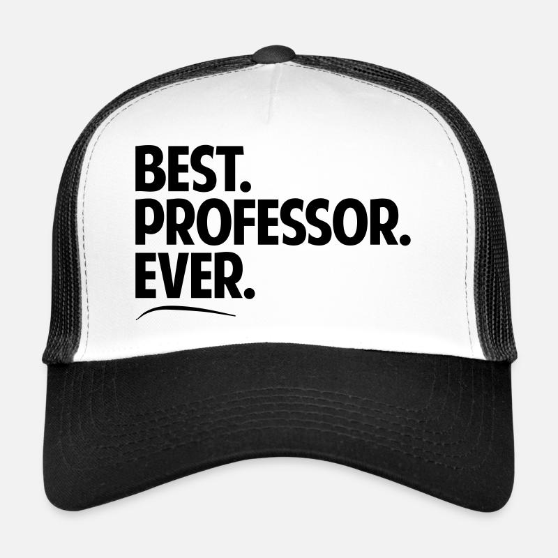 Best professor ever period bold text Trucker Cap