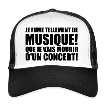je fume tellement de musique! - Trucker Cap - white/black - Front