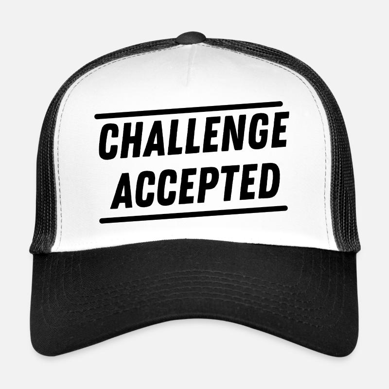 Défi accepté - Casquette trucker - blanc/noir