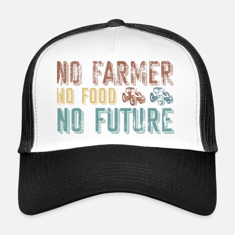 Farmer No foot No Future- Farmer Tractor - Trucker Cap - white/black