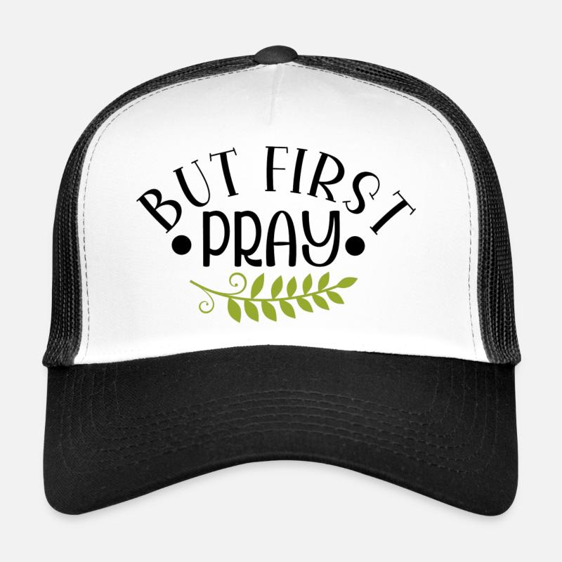 Mais priez d’abord Casquette trucker 