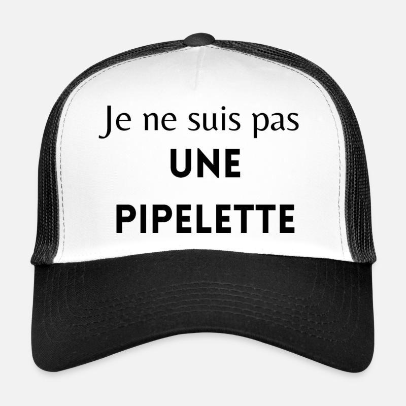 Je ne suis pas une pipelette - Casquette trucker  - blanc/noir