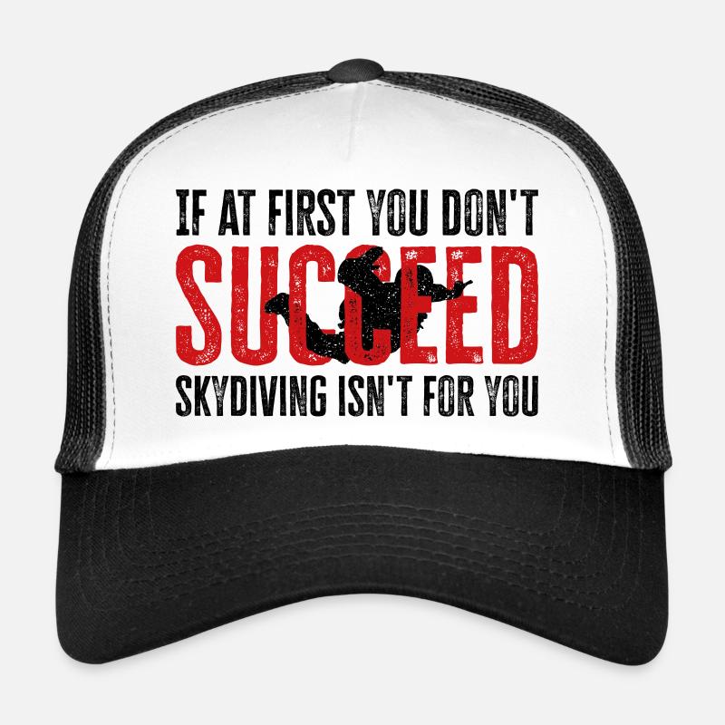 Fallschirmspringen scheitern? Nicht dein Ding! Episches Design Trucker Cap
