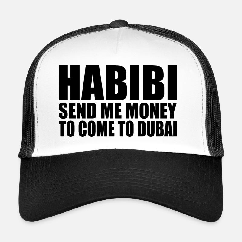 habibi come to dubai Casquette trucker 