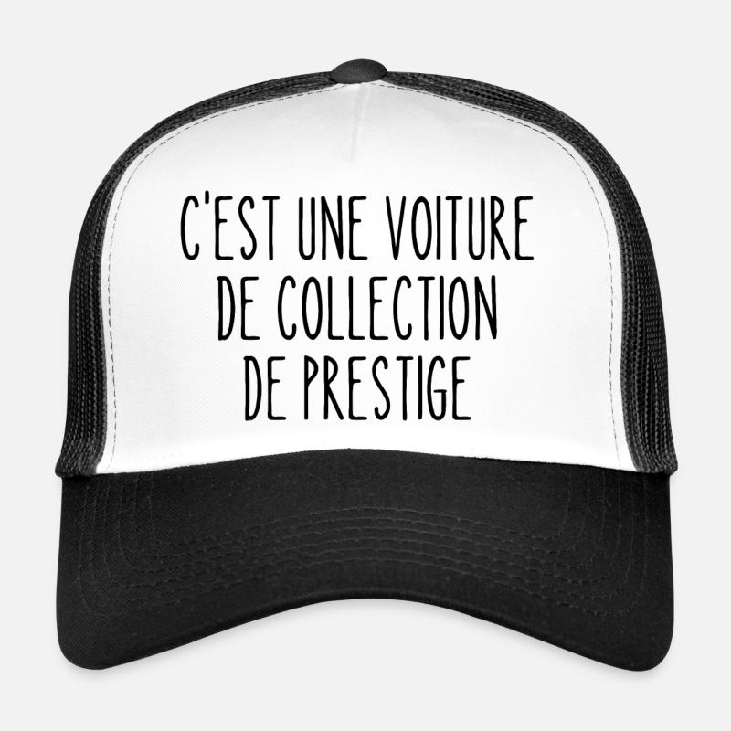 c'est une voiture de collection de prestige - Casquette trucker  - blanc/noir