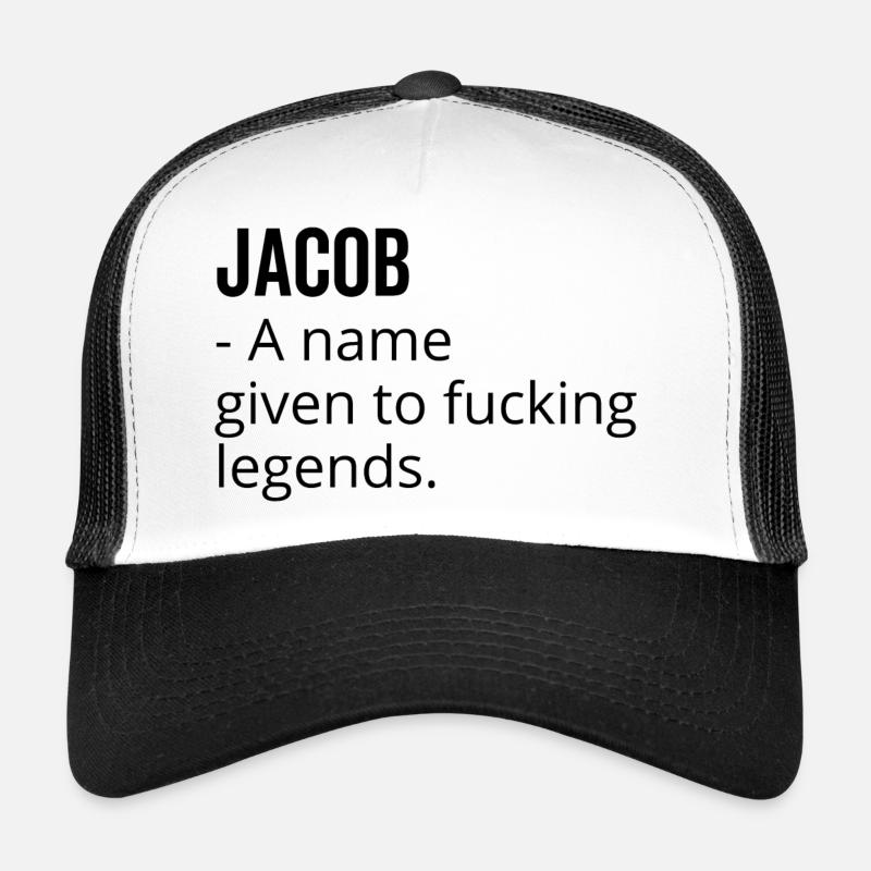 Jacob un nom donné à fucking legends Casquette trucker 