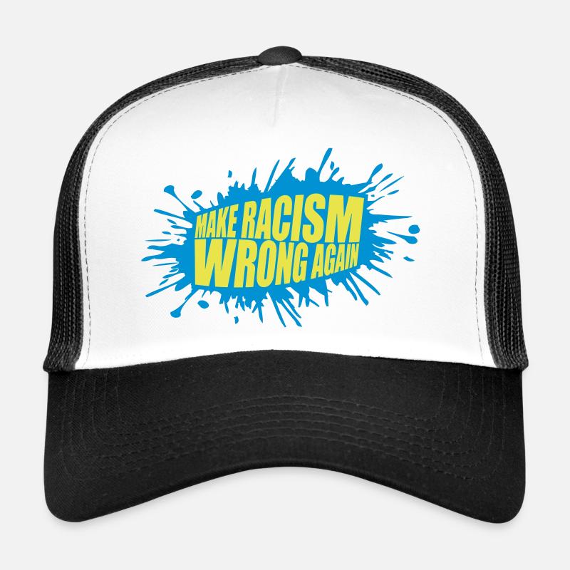 make racism wrong again Trucker Cap