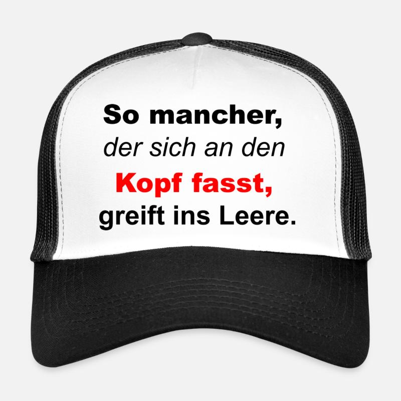 Spruch - Trucker Cap - Weiß/Schwarz
