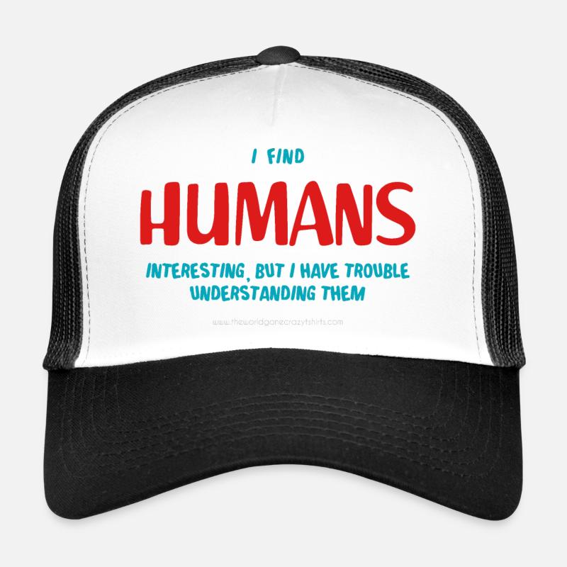 Humans Trucker Cap