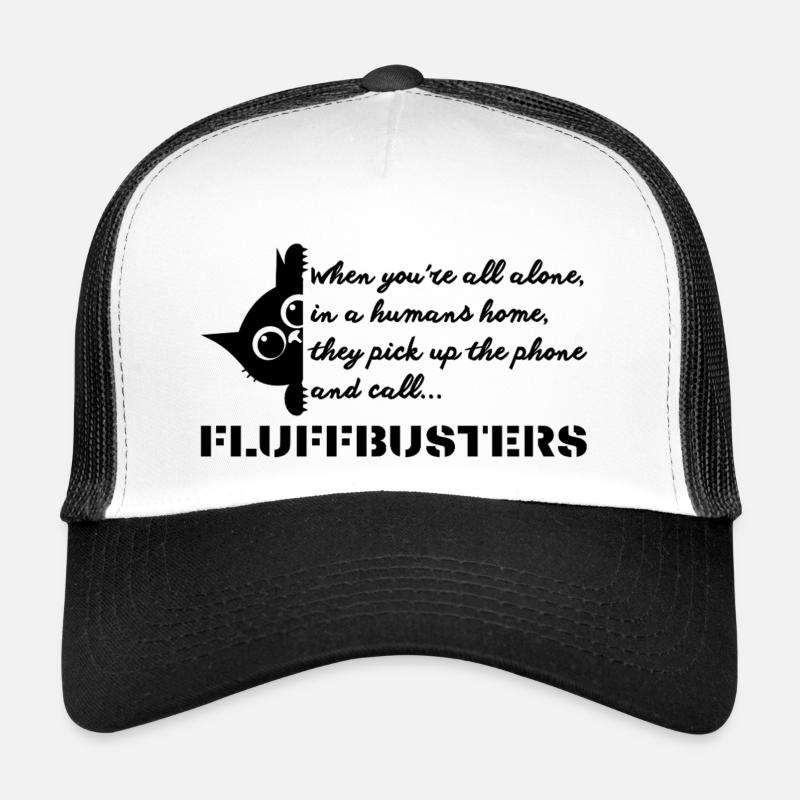 Fluffbusters Humans Home Trucker Cap