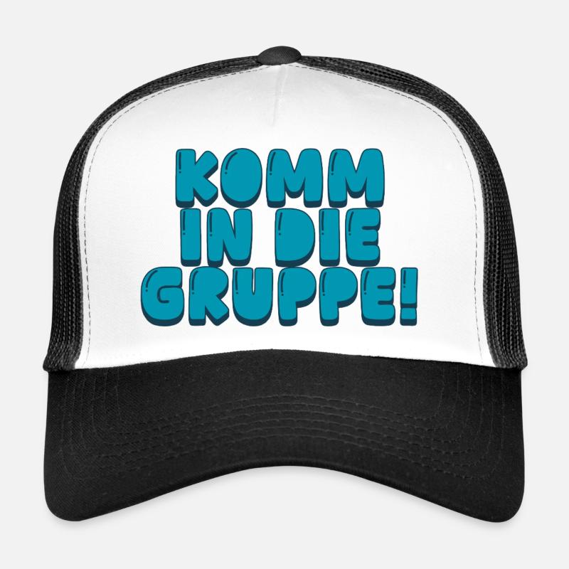 komm in die Gruppe Trucker Cap