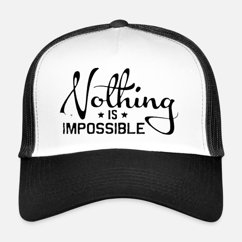 Rien n’est impossible – art du café Casquette trucker 