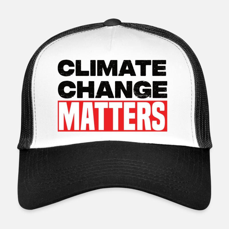 Le changement climatique est important Casquette trucker 