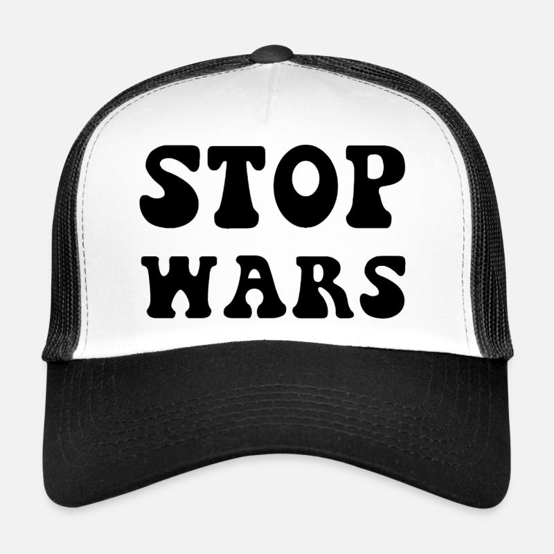 Stop Wars Stoppe die Kriege Spruch Trucker Cap