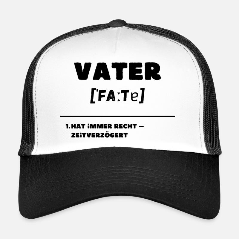 Vater Definition Hat immer Recht zeitverzögert Trucker Cap