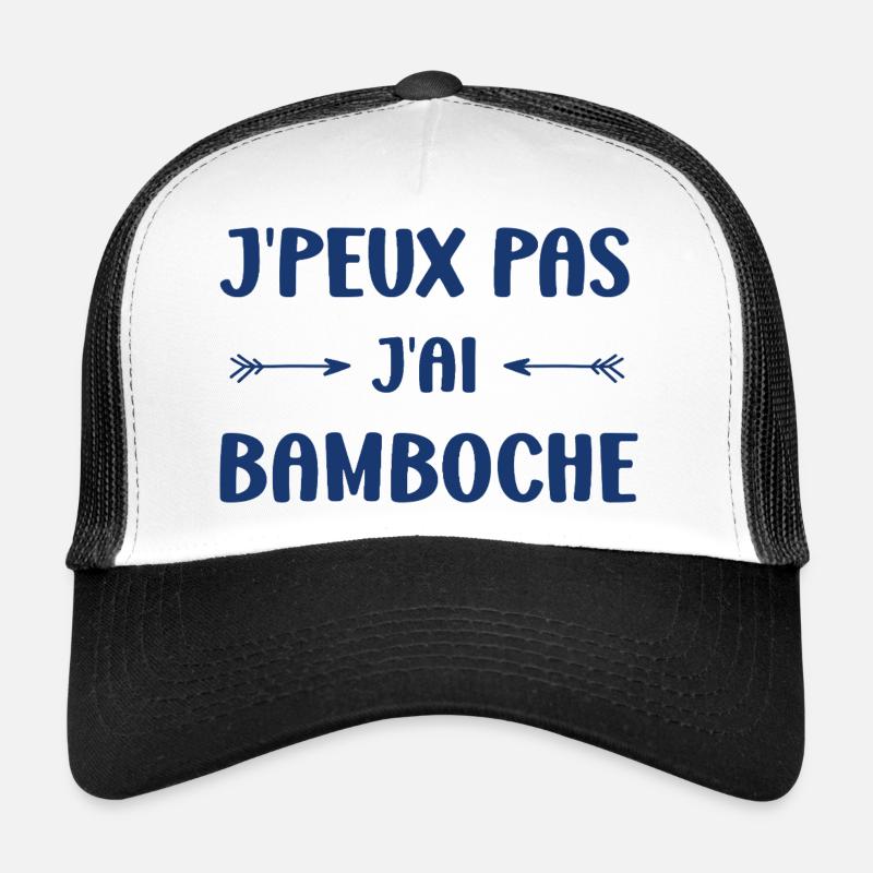 J'peux pas j'ai bamboche Casquette trucker 