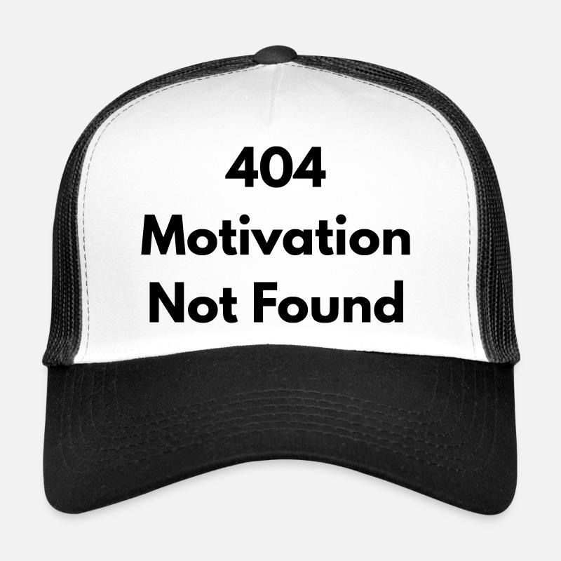 404 motivation not found - Casquette trucker  - blanc/noir