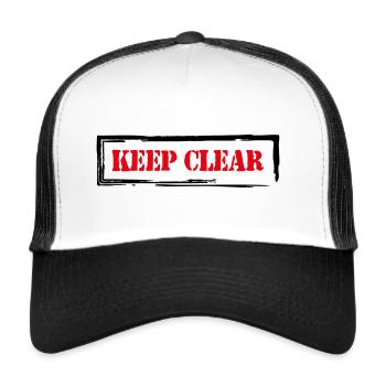 Keep Clear! - Trucker Cap - white/black - Front
