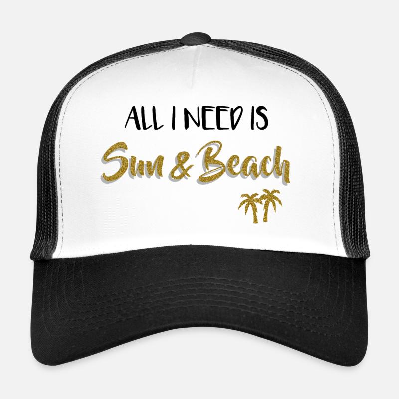 Palmen - All I need is Sun & Beach Trucker Cap