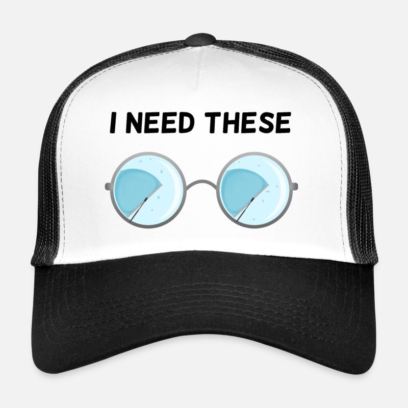 I need these glasses! - Trucker Cap - white/black