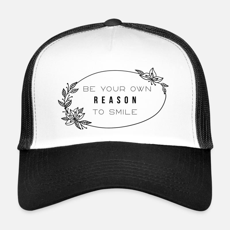 Soyez votre propre raison de sourire Casquette trucker 