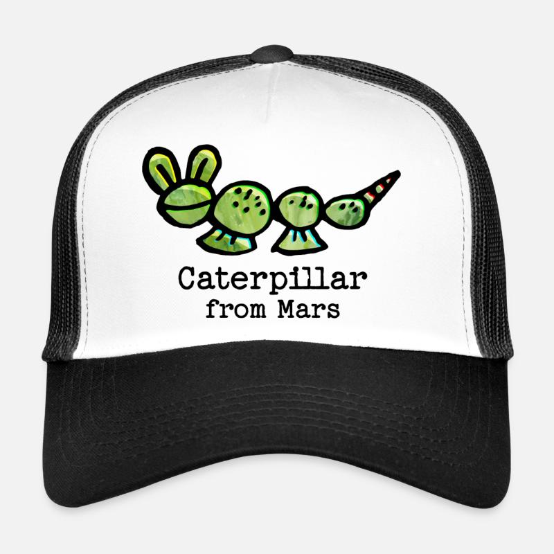 Douce chenille de Mars avec un dicton drôle Casquette trucker 
