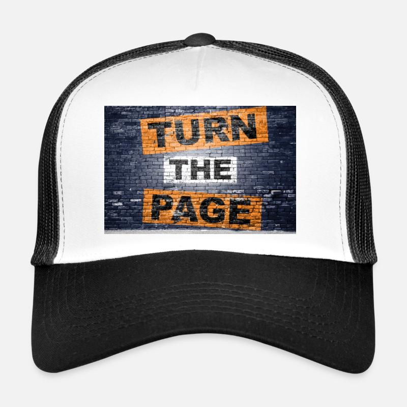 Turn the Page saying lettering Graffiti Trucker Cap
