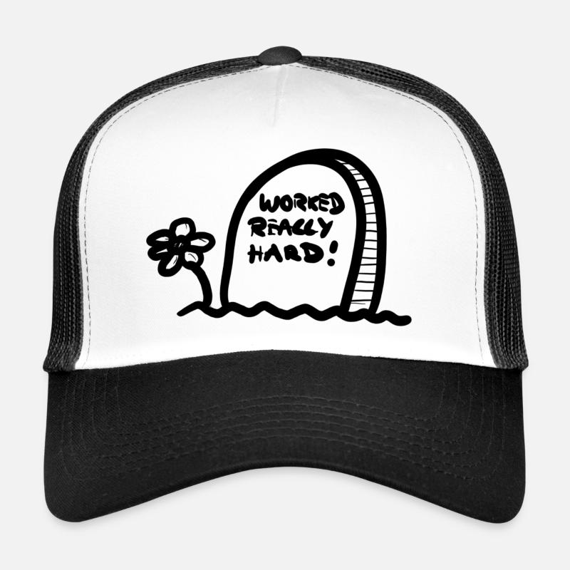 WORKED HARD Trucker Cap