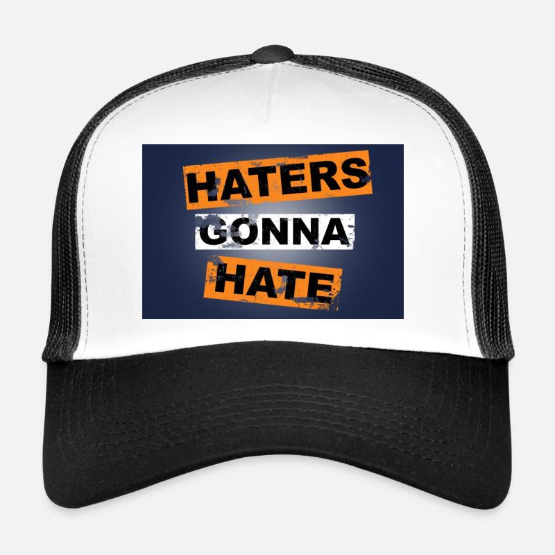 Haters Gonna Hate saying lettering Trucker Cap