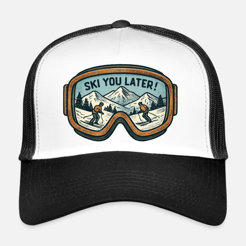Ski goggles – Ski You Later! Trucker Cap