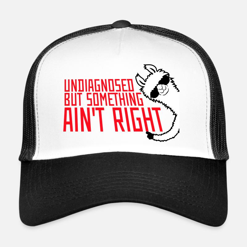 Undiagnosed But Something Ain't Right Lama Brille Trucker Cap
