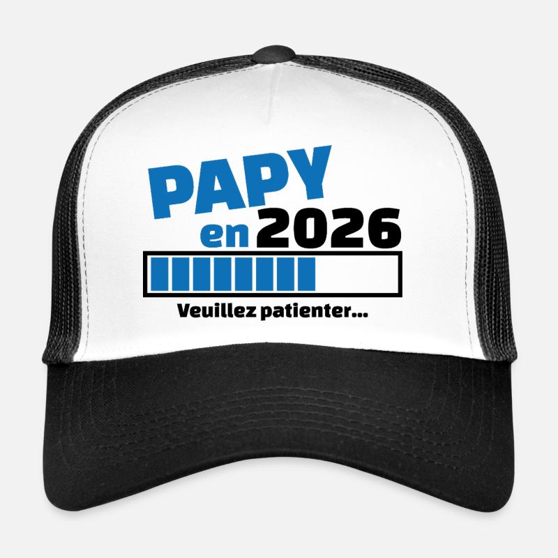 papy en 2026 - futur papy - bientôt papy Casquette trucker 