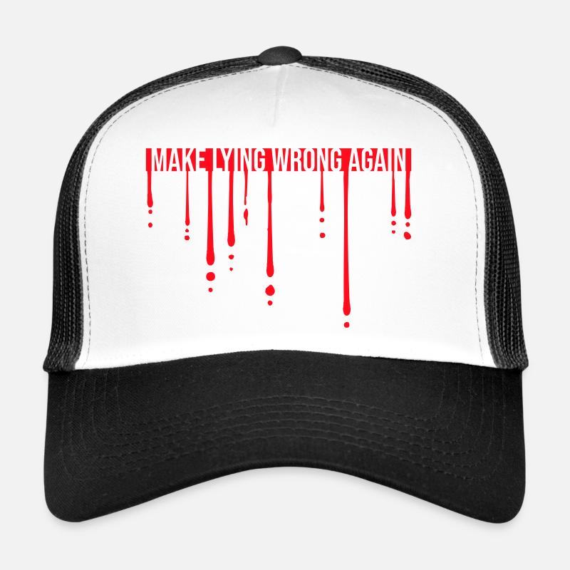 Déclaration politique pour mentir encore une fois Casquette trucker 