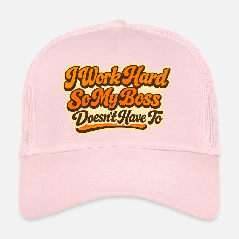 I work Hard Chef Spruch Trucker Cap