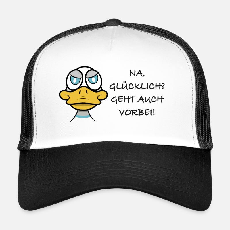 Glücklich geht auch vorbei! Trucker Cap