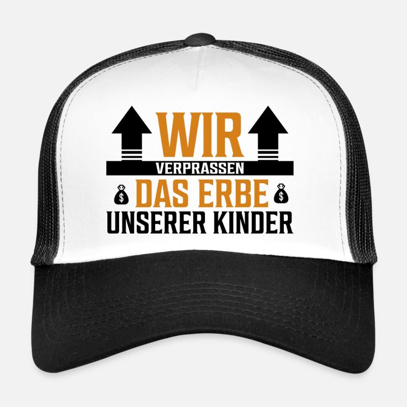 Wir verprassen das Erbe unserer Kinder - Sticker - Trucker Cap - Weiß/Schwarz