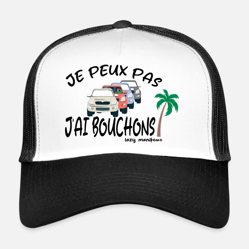 Je peux pas j’ai bouchons 972 971 973 974 Casquette trucker 