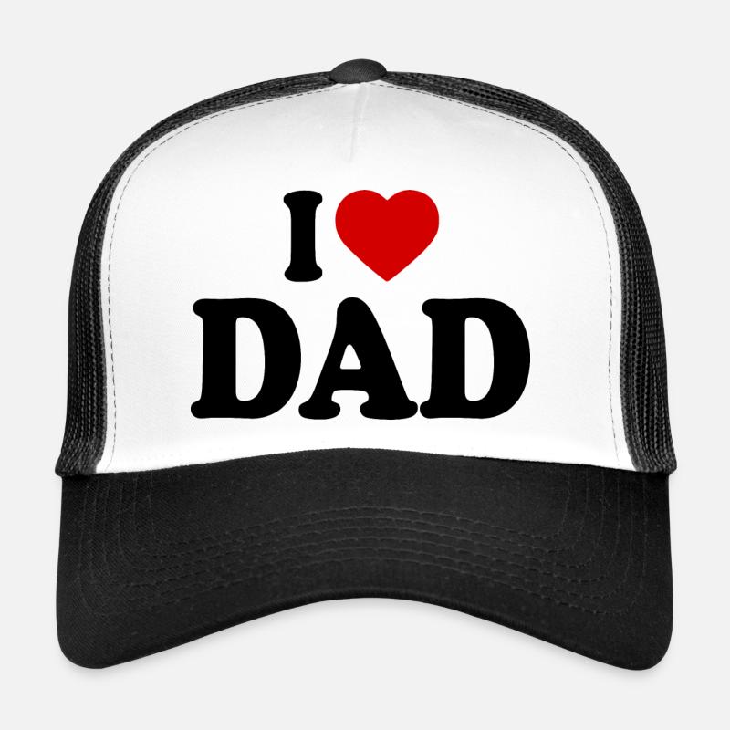 I love dad Trucker Cap