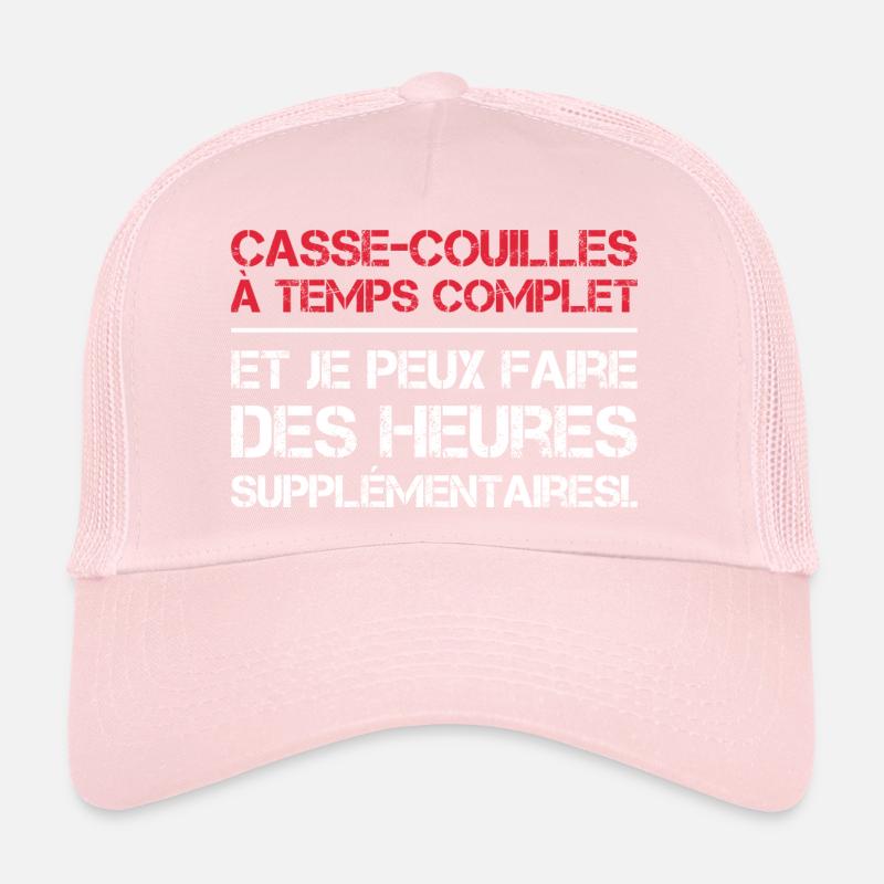 Casse-couilles à temps complet Casquette trucker 