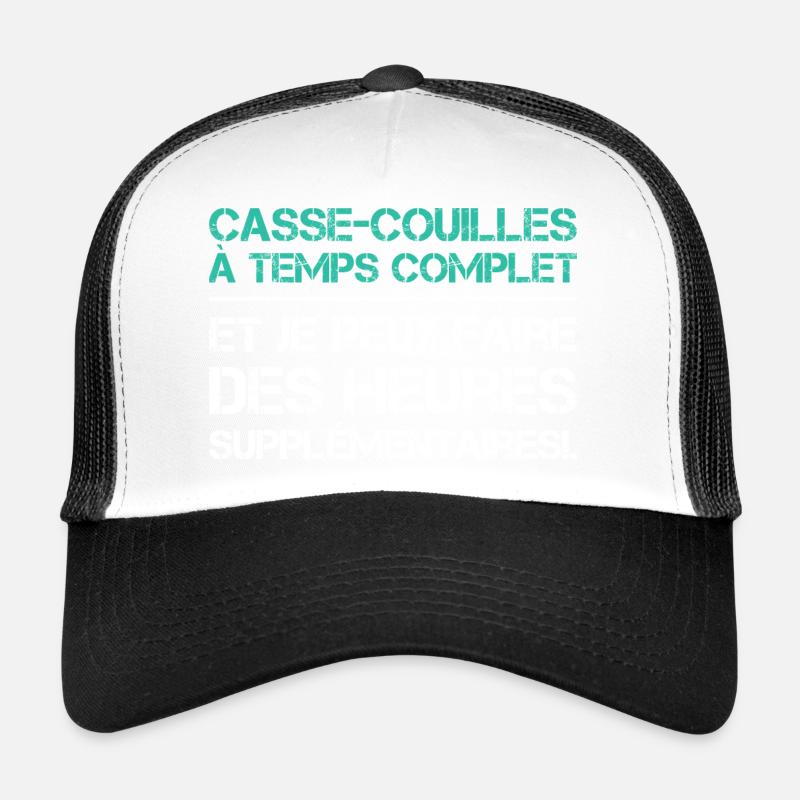 Casse-couilles à temps complet Casquette trucker 
