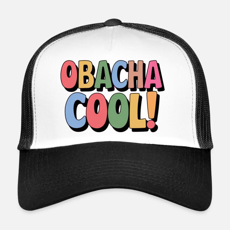 Obacha cool! Lustiger schwäbischer Spruch Geschenk Trucker Cap
