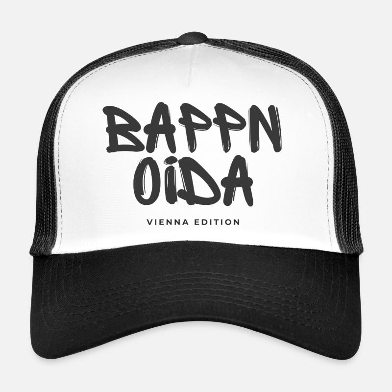 Bappn oida - Vienna Edition - Trucker Cap - Weiß/Schwarz