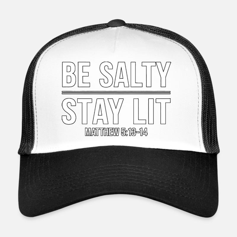 Sei salzig, bleib beleuchtet biblisches Vers-Shirt - Trucker Cap - Weiß/Schwarz
