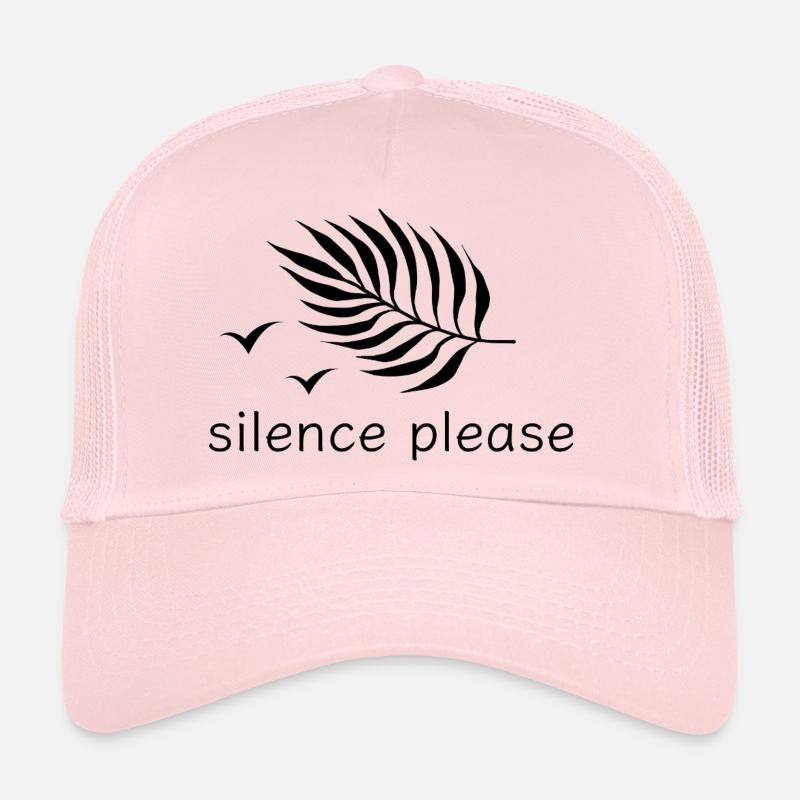 Silence please Ruhe Druckdesign Trucker Cap